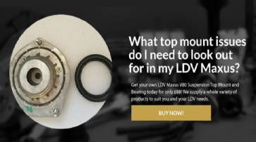 What Top Mount Issues Do I Need To Look Out For In My LDV Maxus?